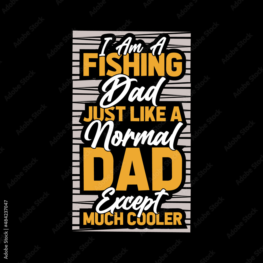 Fototapeta premium best dad t-shirt,fanny dad t-shirts,vintage dad shirts,new dad shirts,dad t-shirt,dad t-shirt design,dad typography t-shirt design,typography t-shirt design,typography,vintage,dad,father's dad,