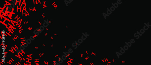 Laugh HA HA background. Abstract black background with red letters. Halloween backdrop. Vector EPS 10