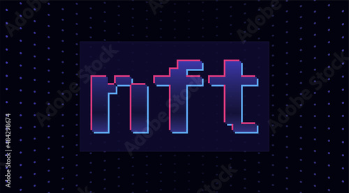 NFT illustration, non fungible tokens, NFT text in picture frame, concept abstract technology, on dark background