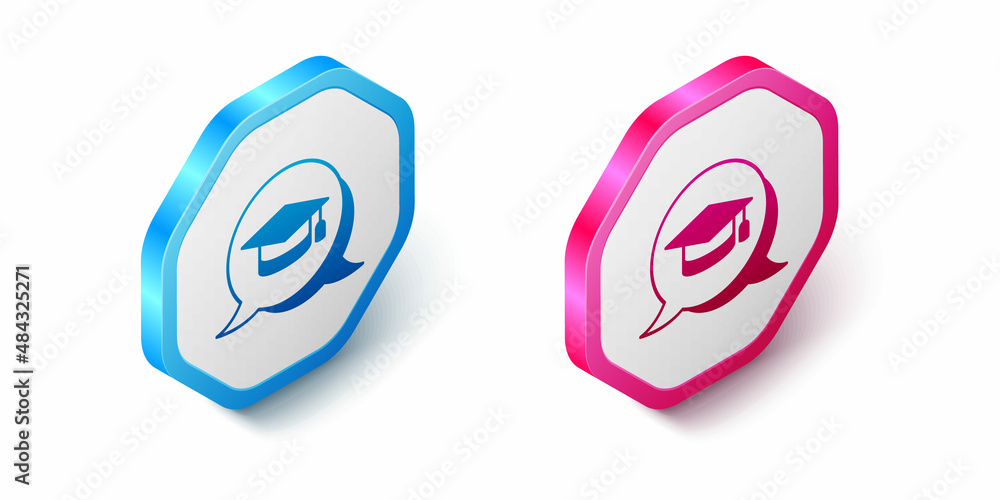 Isometric Graduation cap in speech bubble icon isolated on white background. Graduation hat with tassel icon. Hexagon button. Vector Isometric Graduation cap in speech bubble icon isolated on white background. Graduation hat with tassel icon. Hexagon button. Vector
