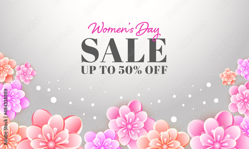 UP TO 50% Off For Women's Day Banner Design Decorated With Beautiful Glossy Flowers.