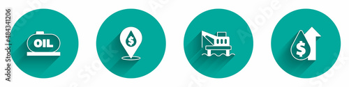 Set Oil tank storage, drop with dollar symbol, platform in the sea and price increase icon with long shadow. Vector