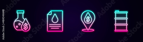 Set line Oil petrol test tube, Contract money and pen, drop with dollar symbol and Barrel oil. Glowing neon icon. Vector