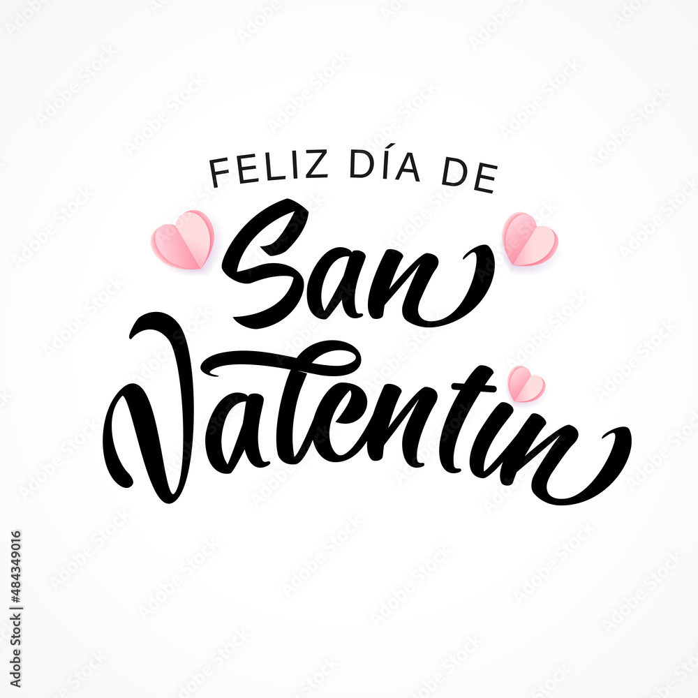 Feliz dia de San Valentin spanish lettering - Happy Valentines Day. Vector  text and symbols of love with rose paper heart for Valentine\'s Day special  offer design Stock Vector | Adobe Stock