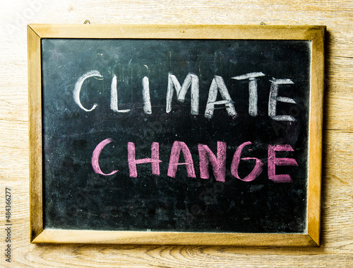 climate change word on black board, in studio Chiangmai Thailand.