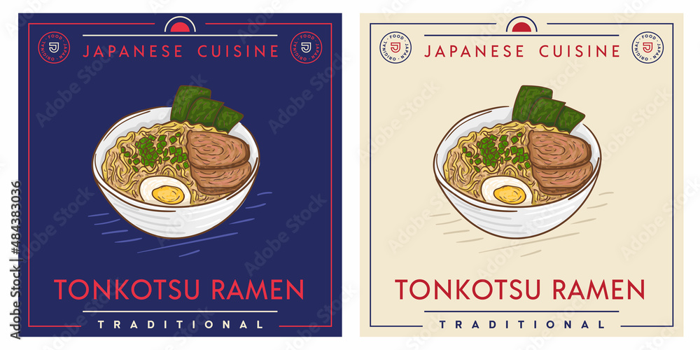 Tonkotsu Ramen - Japanese pork soup in bowl Tonkotsu Ramen - Japanese pork soup in bowl
