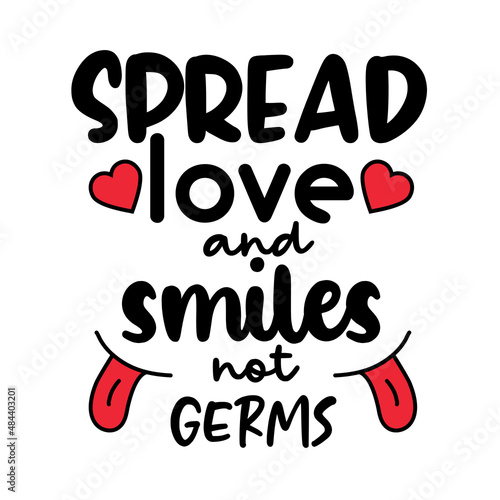 Spread love and smiles not gems. Vector illustration. Cute heart cartoon character holding bouquets with valentine message quotes, spread the love. Valentines poster, banner.