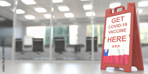 COVID-19 vaccination centre signboard with flag of Chile. 3D rendering photo