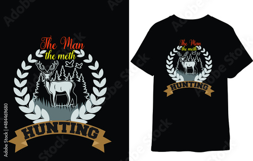 the man, the meth, hunting, shirt design concept