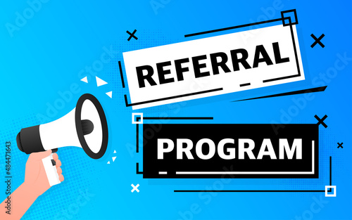Megaphone blue banner with referral program sign. Vector illustration