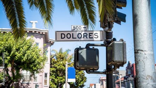 Traffic and directional street sign of Dolores in San Francisco, California, United States photo