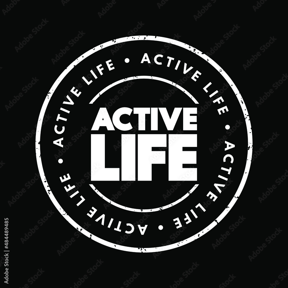 Active Life text stamp, concept background