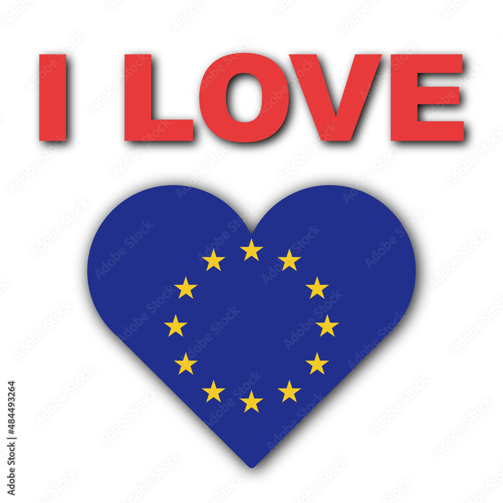I Love European Union Concept - Heart Flag - White Background - 3D Illustration