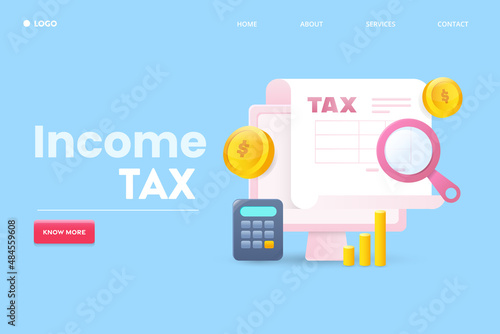 3d illustration concept - Income tax return, financial tax filling payment, annual tax calculation, online accounting , business company audit. Abstract background with text.  