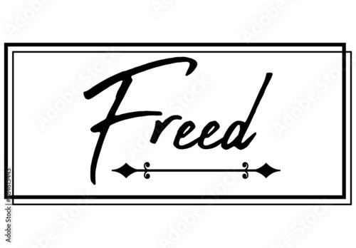 Freed, the believer in Christ