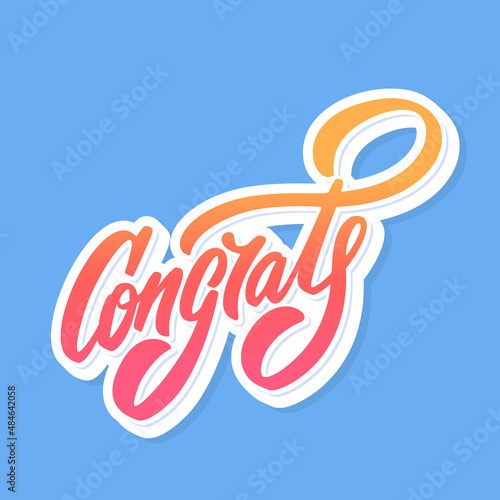Congrats. Greeting card. Vector handwritten lettering.