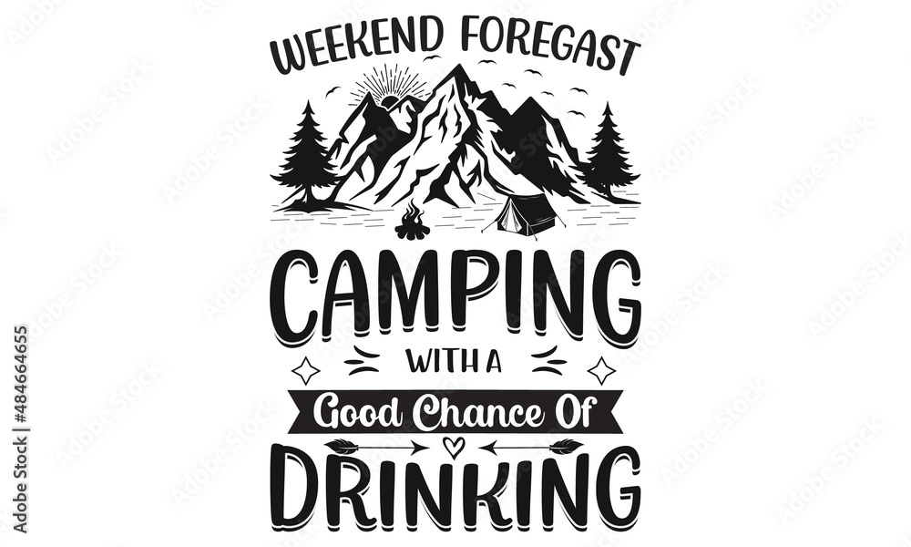 Fototapeta Camping crew | Camping quote T-shirt Design.