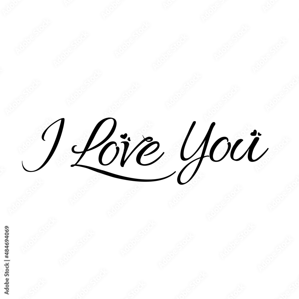 I Love You. Simple Lettering I Love You sign with heart decoration vector design