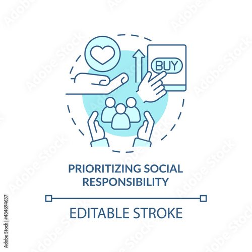 Prioritizing social responsibility turquoise concept icon. Marketing trend abstract idea thin line illustration. Isolated outline drawing. Editable stroke. Arial, Myriad Pro-Bold fonts used
