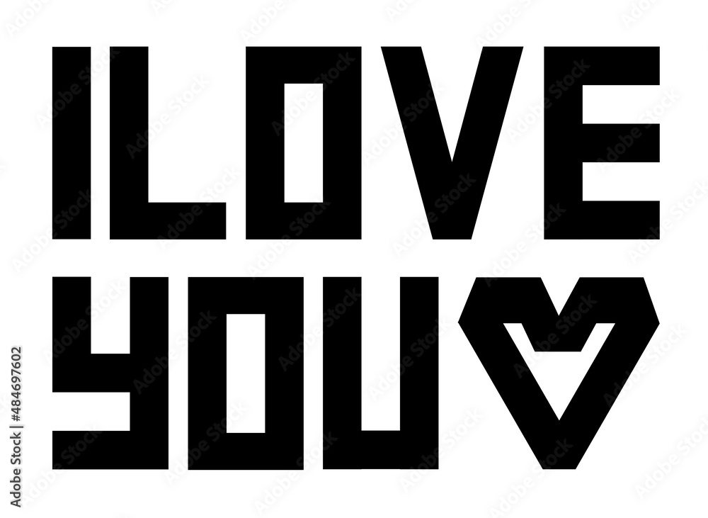I Love You. Corner style Lettering I Love You sign with heart decoration vector design I Love You. Corner style Lettering I Love You sign with heart decoration vector design