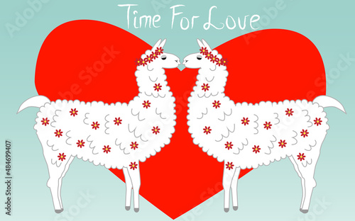 Two lovers, kissing llamas surrounded by hearts. Love is in the air. The inscription Time for love, postcard, Valentine's day