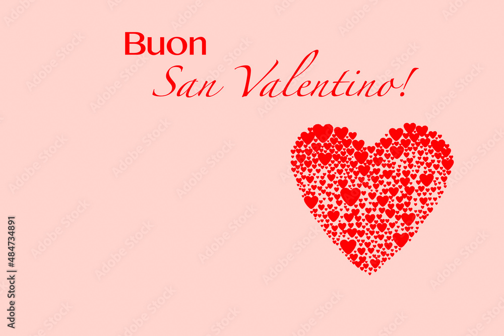 Red text Happy Valentine's in italian and big heart composed of many little hearts on the gentle rose background Red text Happy Valentine's in italian and big heart composed of many little hearts on the gentle rose background