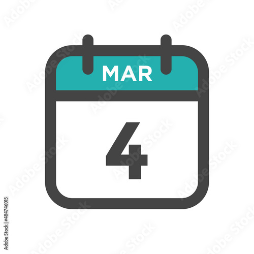 March 4 Calendar Day or Calender Date for Deadlines or Appointment
