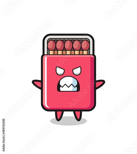 wrathful expression of the matches box mascot character