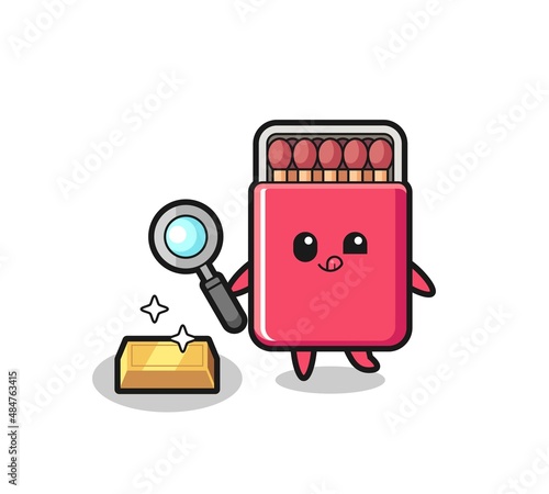 matches box character is checking the authenticity of the gold bullion