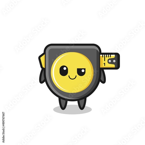tape measure cartoon with an arrogant expression