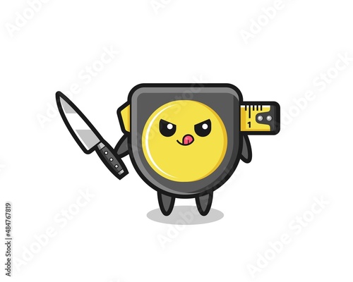 cute tape measure mascot as a psychopath holding a knife