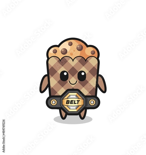 the MMA fighter muffin mascot with a belt