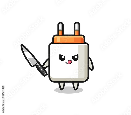 cute power adapter mascot as a psychopath holding a knife