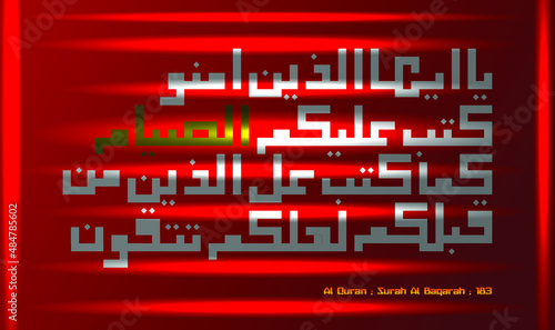 The arabic calligraphy of holy Quran surah Al Baqarah verse 183. The commandment from God about Muslim obligation of fasting. 3D  banner wallpaper.