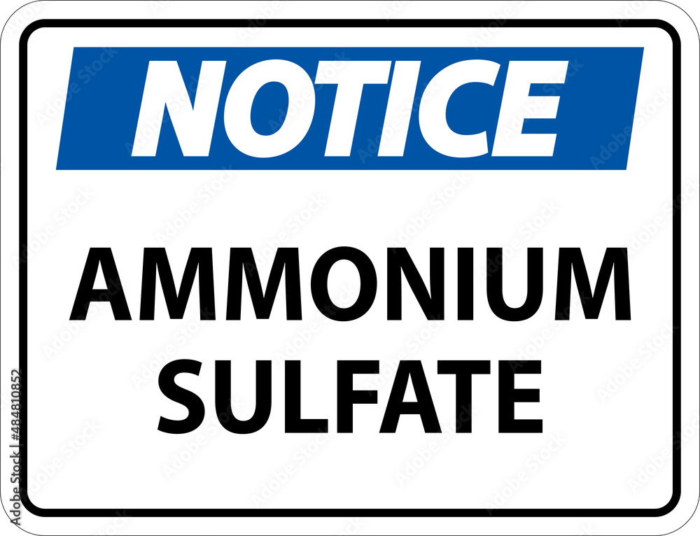 Fototapeta premium Notice Ammonium Sulfate Symbol Sign On White Background