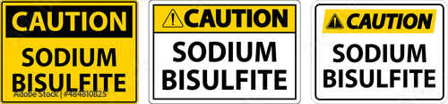 Chemical Caution Sign Sodium Bisulfite Label