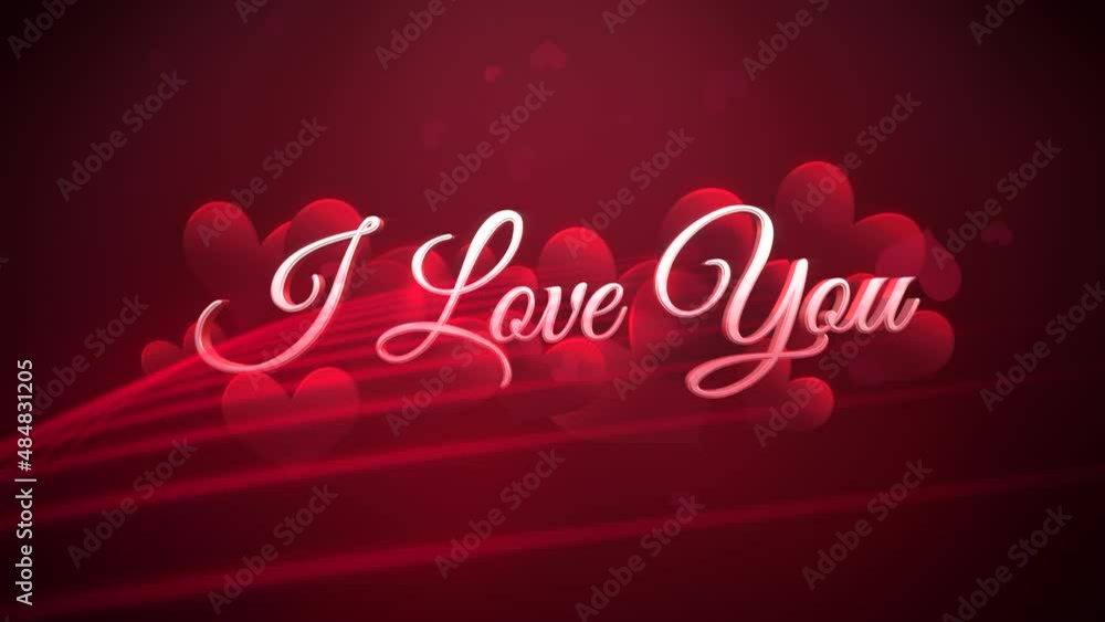 I Love You with red hearts and abstract lines, motion holidays, romantic and love style background I Love You with red hearts and abstract lines, motion holidays, romantic and love style background