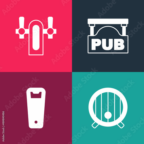 Set pop art Wooden barrel, Bottle opener, Street signboard with Pub and Beer tap icon. Vector