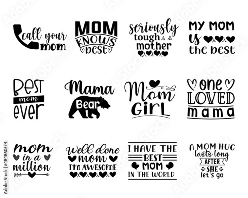 Mother's Day SVG Quotes Bundle. Mom lettering vector, sticker set