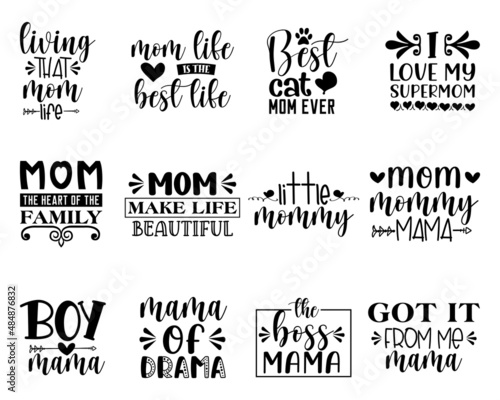 Mother's Day SVG Quotes Bundle. Mother's Day lettering vector, sticker set