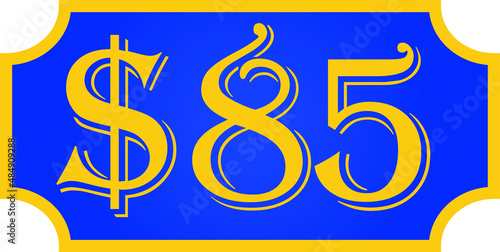 price symbol 85 dollar $85, $ ballot vector for offer and sale