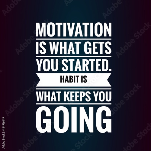 Best Inspirational and motivational quotes about life.
