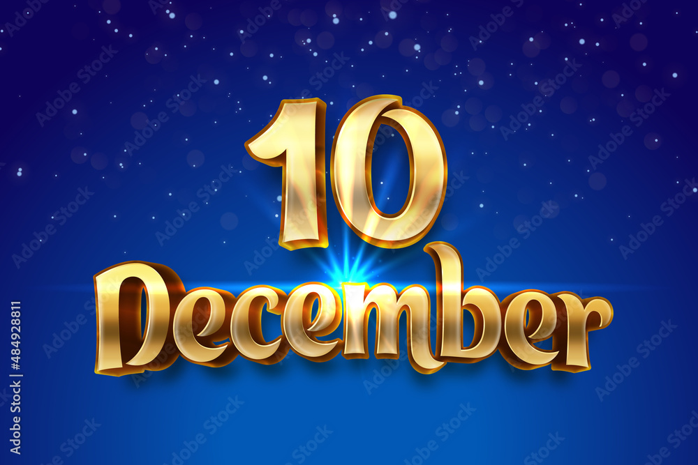10 December magical golden 3d text isolated on blue shiny background. Night, magic lens flare, lighting effect.