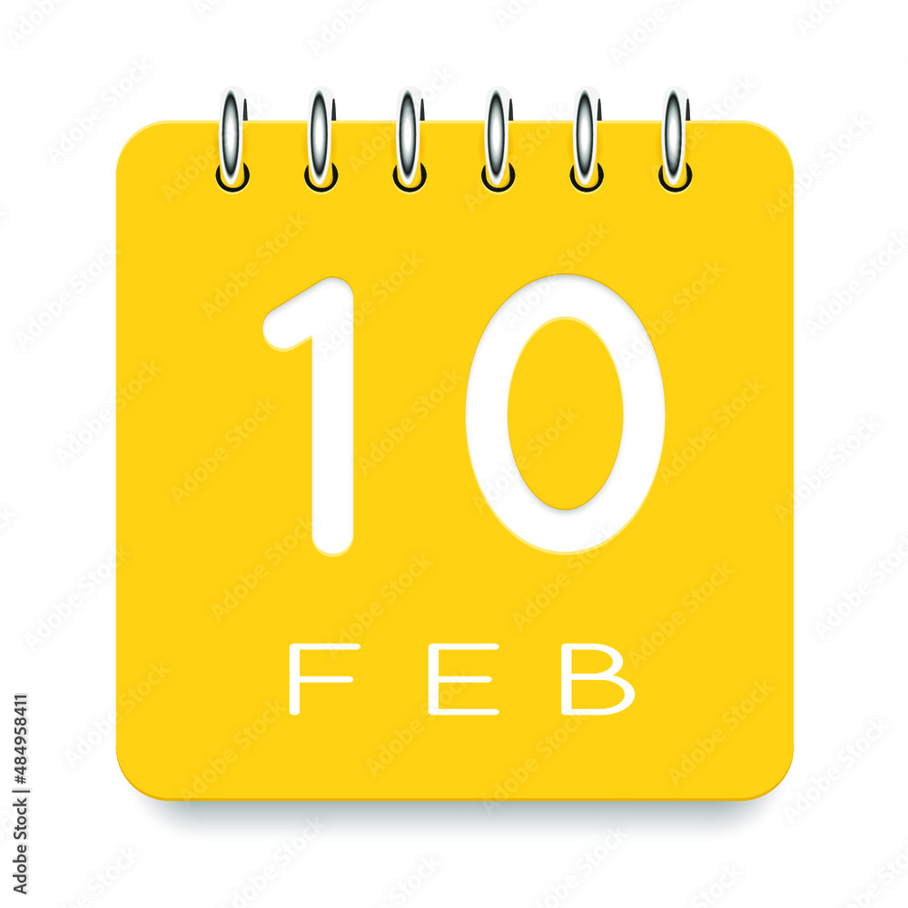 10 day of the month. February. Cute yellow calendar daily icon. Date day week Sunday, Monday, Tuesday, Wednesday, Thursday, Friday, Saturday. Cut paper. White background. Vector illustration. 10 day of the month. February. Cute yellow calendar daily icon. Date day week Sunday, Monday, Tuesday, Wednesday, Thursday, Friday, Saturday. Cut paper. White background. Vector illustration.