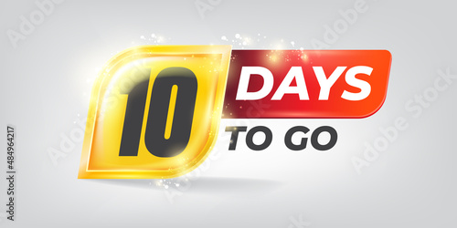Ten days to go countdown horizontal banner design template. 10 days to go sale announcement banner, label, sticker, icon, poster and flyer.