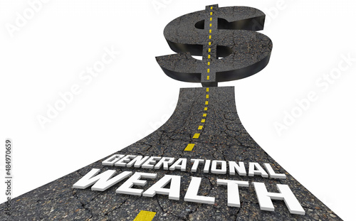 Generational Wealth Road to Building Fortune For Family Future Generations 3d Illustration