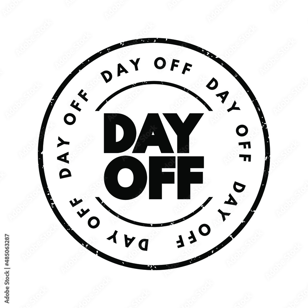 Day Off text stamp, concept background