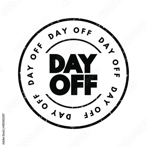 Day Off text stamp, concept background