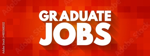 Wallpaper Mural Graduate Jobs text quote, concept background Torontodigital.ca