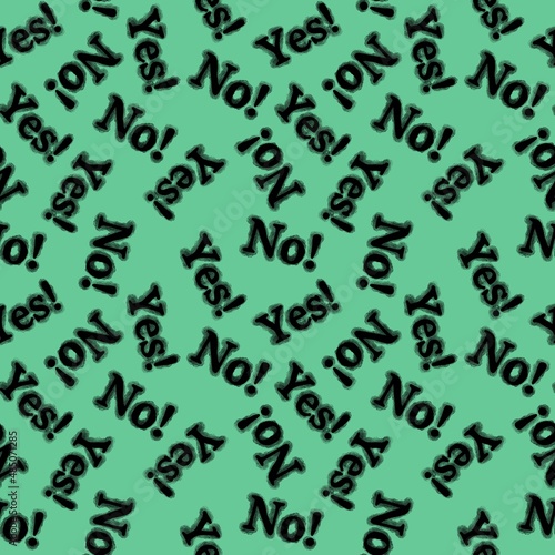 Seamless yes no words pattern for wallpaper and fabrics and packaging and gifts and cards and linens 